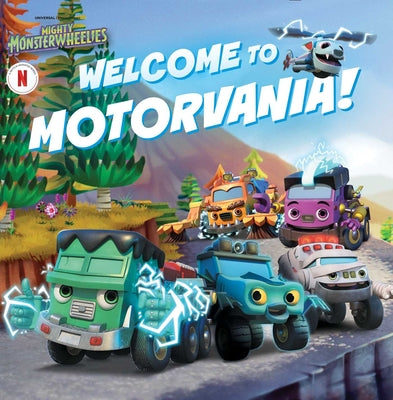 Cover Image for Welcome to Motorvania! -- Gloria Cruz, Paperback