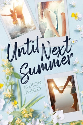 Cover Image for Until Next Summer -- Allison Ashley, Hardcover