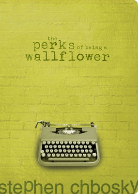 Cover Image for The Perks of Being a Wallflower -- Stephen Chbosky, Paperback