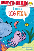 Cover Image for I Am a Big Fish!: Ready-To-Read Level 1 -- Susie Lee Jin, Paperback