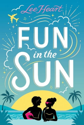 Cover Image for Fun in the Sun -- Lee Heart, Hardcover