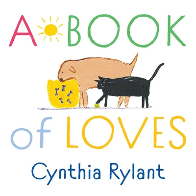 Cover Image for A Book of Loves -- Cynthia Rylant, Hardcover