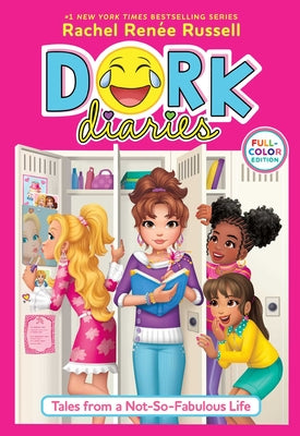 Cover Image for Dork Diaries 1 Full-Color Edition: Tales from a Not-So-Fabulous Life -- Rachel Renée Russell, Hardcover