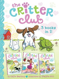 Cover Image for Critter Club 3 Books in 1!: Amy and the Missing Puppy; All about Ellie; Liz Learns a Lesson -- Callie Barkley, Paperback