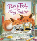 Cover Image for Ruby's Tools for Fixing Mistakes -- Apryl Stott, Hardcover