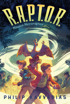 Cover Image for Mission Microraptor -- Philip Kavvadias, Paperback