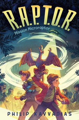 Cover Image for Mission Microraptor -- Philip Kavvadias, Hardcover
