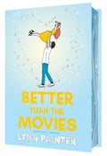 Cover Image for Better Than the Movies (Collector's Edition) -- Lynn Painter, Hardcover