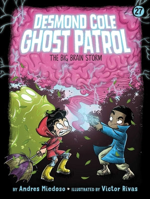 Cover Image for The Big Brain Storm -- Andres Miedoso, Hardcover