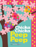 Cover Image for Chicka Chicka Peep Peep -- Julien Chung, Hardcover
