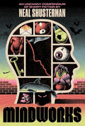 Cover Image for Mindworks: An Uncanny Compendium of Short Fiction -- Neal Shusterman, Hardcover