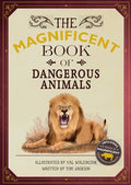 Cover Image for The Magnificent Book of Dangerous Animals -- Tom Jackson, Hardcover