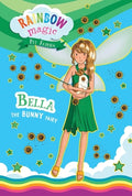 Cover Image for Rainbow Magic Pet Fairies Book #2: Bella the Bunny Fairy -- Daisy Meadows, Paperback