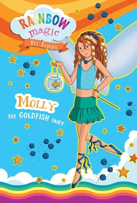 Cover Image for Rainbow Magic Pet Fairies Book #6: Molly the Goldfish Fairy -- Daisy Meadows, Paperback