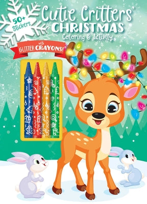 Cover Image for Cutie Critters' Christmas -- Editors of Silver Dolphin Books, Paperback