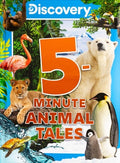 Cover Image for Discovery 5-Minute Animal Tales -- Editors of Silver Dolphin Books, Hardcover