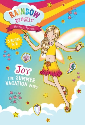 Cover Image for Rainbow Magic Special Edition: Joy the Summer Vacation Fairy -- Daisy Meadows, Paperback