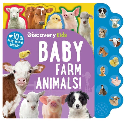 Cover Image for Discovery Kids: Baby Farm Animals! -- Editors of Silver Dolphin Books, Board Books