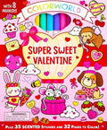 Cover Image for Colorworld: Super Sweet Valentine: Plus 35 Stickers and 32 Pages to Color! -- Felicity French, Other