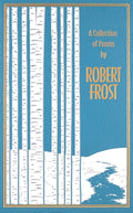 Cover Image for A Collection of Poems by Robert Frost -- Robert Frost, Leather