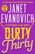 Cover Image for Dirty Thirty -- Janet Evanovich, Hardcover