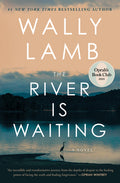 Cover Image for The River Is Waiting (Oprah's Book Club) -- Wally Lamb, Paperback