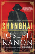 Cover Image for Shanghai -- Joseph Kanon, Paperback