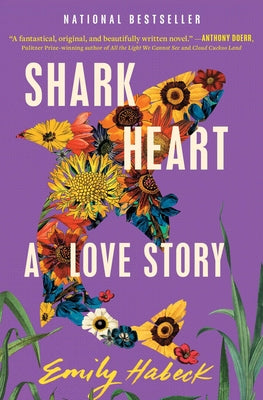 Cover Image for Shark Heart: A Love Story -- Emily Habeck, Paperback