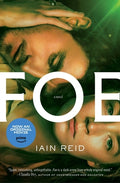 Cover Image for Foe -- Iain Reid, Paperback