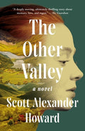 Cover Image for The Other Valley -- Scott Alexander Howard, Paperback