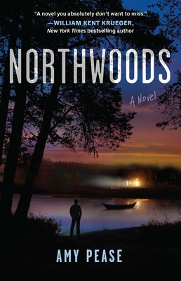 Cover Image for Northwoods -- Amy Pease, Paperback