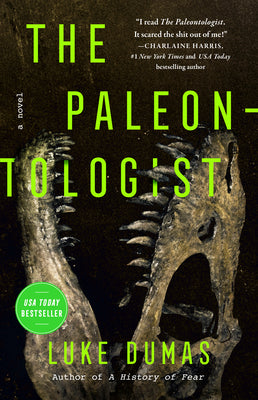 Cover Image for The Paleontologist -- Luke Dumas, Paperback