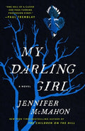 Cover Image for My Darling Girl -- Jennifer McMahon, Paperback
