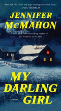 Cover Image for My Darling Girl -- Jennifer McMahon, Mass Market Paperback
