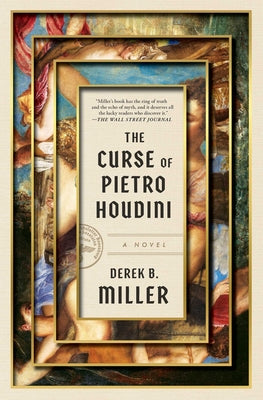 Cover Image for The Curse of Pietro Houdini -- Derek B. Miller, Paperback