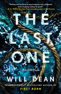 Cover Image for The Last One -- Will Dean, Paperback
