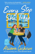 Cover Image for Every Step She Takes -- Alison Cochrun, Paperback