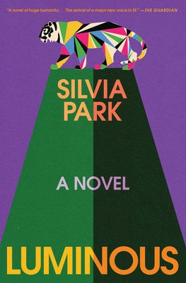 Cover Image for Luminous -- Silvia Park, Paperback