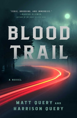 Cover Image for Blood Trail -- Matt Query, Hardcover