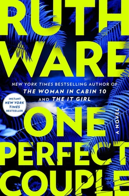 Cover Image for One Perfect Couple -- Ruth Ware, Hardcover