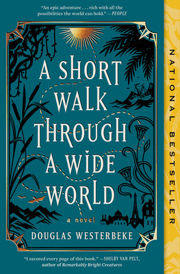 Cover Image for A Short Walk Through a Wide World -- Douglas Westerbeke, Paperback