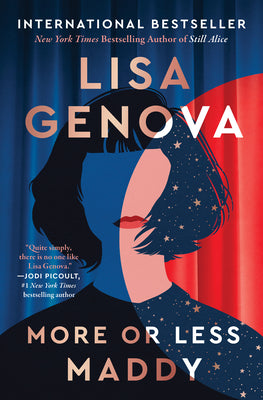 Cover Image for More or Less Maddy -- Lisa Genova, Paperback