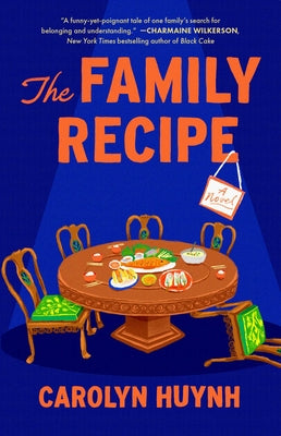 Cover Image for The Family Recipe -- Carolyn Huynh, Paperback