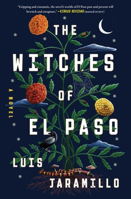 Cover Image for The Witches of El Paso -- Luis Jaramillo, Hardcover