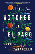 Cover Image for The Witches of El Paso -- Luis Jaramillo, Paperback