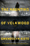 Cover Image for The Haunting of Velkwood -- Gwendolyn Kiste, Paperback