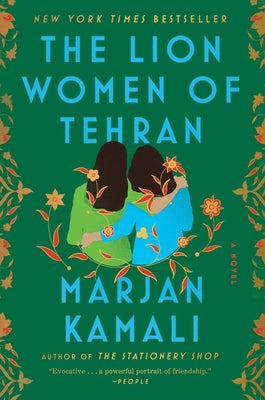 Cover Image for The Lion Women of Tehran -- Marjan Kamali, Paperback