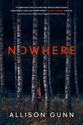 Cover Image for Nowhere -- Allison Gunn, Hardcover