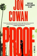 Cover Image for Proof: A Thriller -- Jon Cowan, Hardcover
