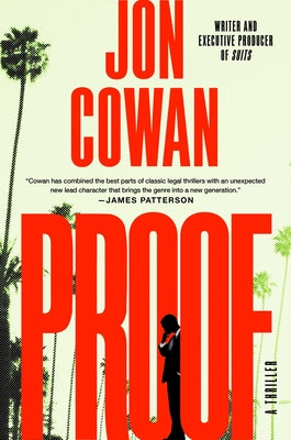 Cover Image for Proof: A Thriller -- Jon Cowan, Hardcover